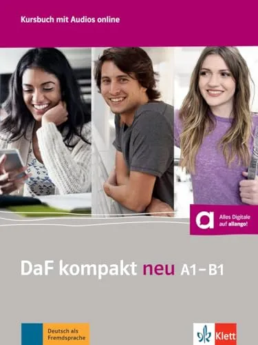 DaF kompakt neu A1-B1: Deutsch als Fremdsprache für Erwachsene mit MP3-CD - Kursbuch für Deutsch als Fremdsprache, ideal für Erwachsene. Inklusive MP3-CD für effektives Hörverstehen und praxisnahes Lernen.
