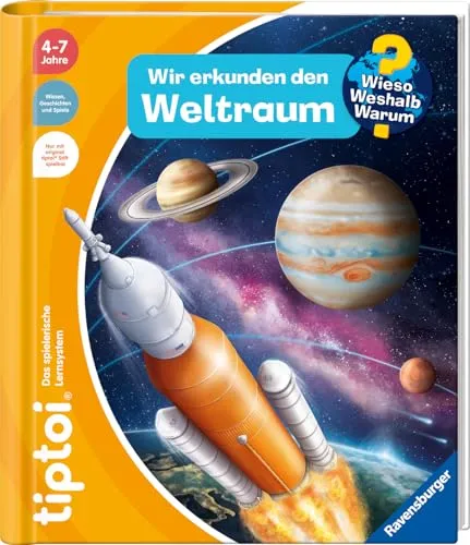tiptoi® Wieso? Weshalb? Warum? Wir erkunden den Weltraum - Lernbuch - Entdecke den Weltraum mit diesem interaktiven Lernbuch für Kinder von 4 bis 7 Jahren. Spielerisches Lernen für Schulkinder und Kindergartenkinder von Ravensburger.