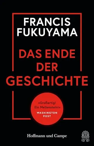 Das Ende der Geschichte: Soziologie-Referenz mit tiefgreifenden Einsichten - Erforschen Sie die gesellschaftlichen Entwicklungen und deren Auswirkungen auf die Zukunft in dieser umfassenden Soziologie-Referenz.