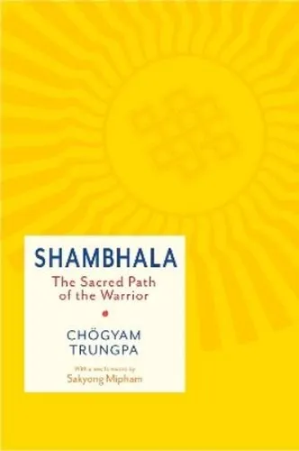 Chogyam Trungpa Shambhala: The Sacred Path of the Warr (Taschenbuch) (US IMPORT)