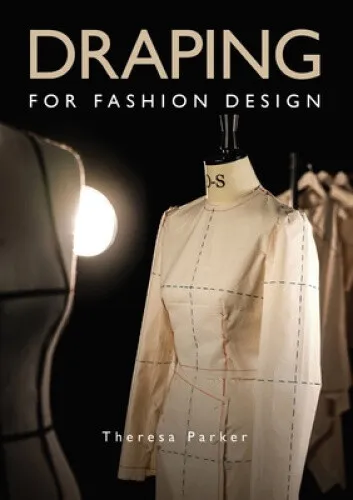 Draping for Fashion Design by Parker, Theresa
