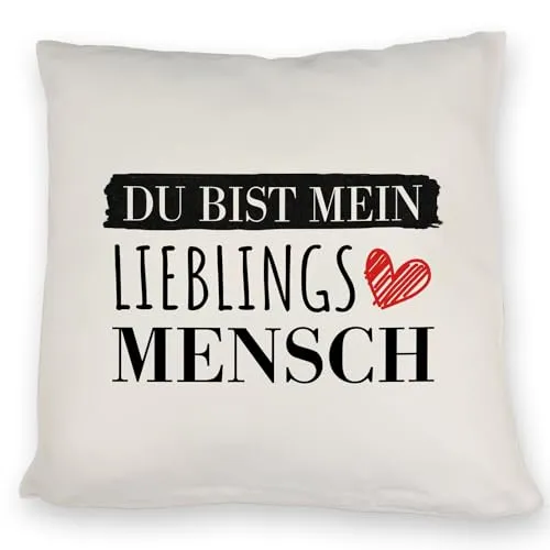 Liebe Kissen mit Spruch - Du bist Mein Lieblingsmensch zum Geburtstag oder Valentinstag Freundin Freund liebevoll DekoKissen Muttertag