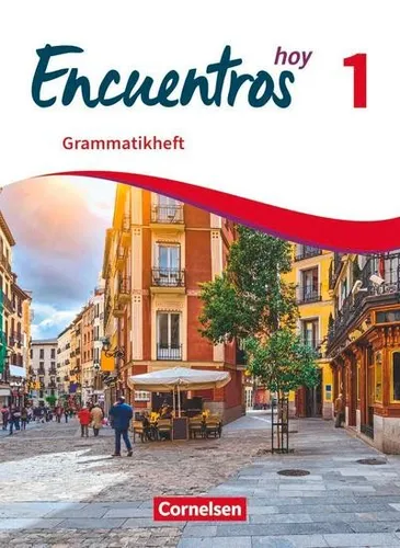 Encuentros Hoy Band 1 - Grammatikheft, Wolfgang Steveker