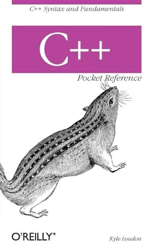 C++ Pocket Reference: C ++ Syntax and Fundamentals (POCKET REFERENCES)