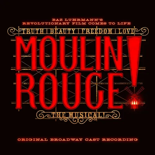 Original Broadway Cast of Moulin Rouge!The Musical / Moulin Rouge! The Musical (
