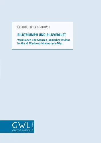 Bildtriumph und Bildverlust von Charlotte Langhorst – Taschenbuch 2020 - Erforschen Sie die Grenzen ikonischer Evidenz in der Kunst mit diesem 398-seitigen Taschenbuch. Ideal für Kunst- und Geisteswissenschaften-Enthusiasten, herausgegeben vom Verlag Ludwig.