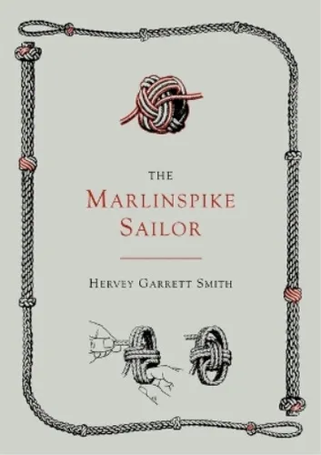 Hervey Garrett  The Marlinspike Sailor [Second Edition (Taschenbuch) (US IMPORT)