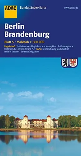 ADAC Bundesländerkarte Berlin, Brandenburg 1:300.000: Registerheft: Zufahrtskarten, Flughafen- und Messepläne, Entfernungskarte, Umfangreiches ... (ADAC Bundesländerkarte Deutschland, Band 5)