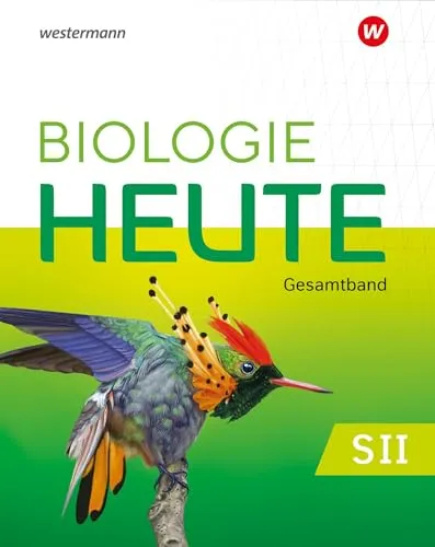 Biologie heute SII - Allgemeine Ausgabe 2023: Gesamtband - Biologie Schulbücher, umfassender Gesamtband für das moderne Biologiestudium in der Schule, ideal für Schüler und Lehrer.