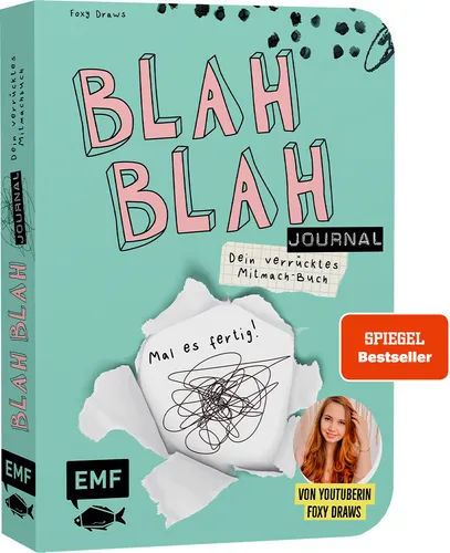 Foxy Draws / Blah Blah Journal – Dein verrücktes Mitmach-Buch – Mal es fertig! V