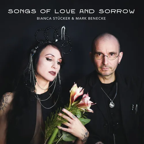 Bianca Stücker & Mark Benecke - Songs Of Love And Sorrow - CD NEU