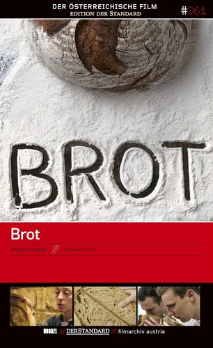 Öfferl,Georg/Uhl,Lukas/Holthausen,Hans-Joch / #361: Brot (Harald Friedl)