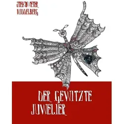 Der gewitzte Juwelier von Stefan Middelberg/ Peter Middelberg / BoD - Books on Demand / Taschenbuch
