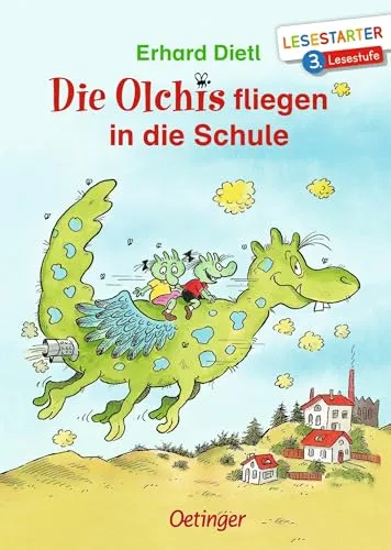 Die Olchis fliegen in die Schule: Lesestarter. 3. Lesestufe | Lustiges Kinderbuch zum Lesen lernen mit der beliebten Reihe für Erstleser ab 8 Jahren