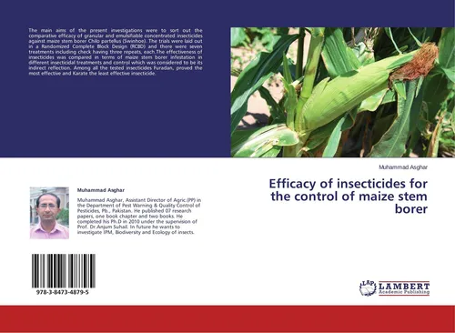 Efficacy of insecticides for the control of maize stem borer Muhammad Asghar