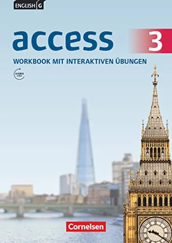 English G Access - General Edition Volume 3: Workbook mit interaktiven Übungen - Englisch lernen: Systematische Übungen zu allen Units, inklusive Testseiten und Grammatikzusammenfassungen für effektives Lernen.