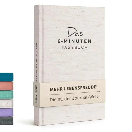 6-Minuten Tagebuch für Erwachsene 2025 - Achtsamkeitstagebuch zur Steigerung von Resilienz & Selbstliebe - Tagebücher, die Glück und Achtsamkeit fördern. Wissenschaftlich fundiertes Journal für Selbstreflexion und mehr Lebensfreude – ideal für persönliche Entwicklung!