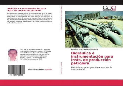 Hidráulica e instrumentación para Insts. de producción petrolera Julio César de