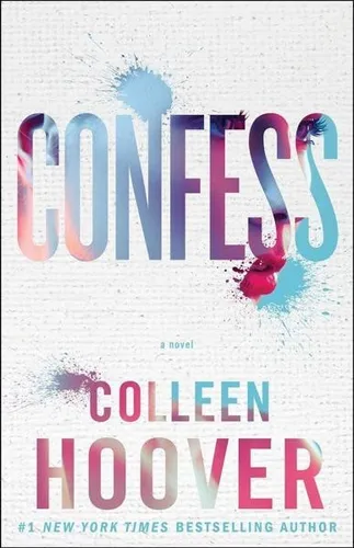 Confess (Colleen Hoover) Principe (Colleen Hoover) / Englische Sprache