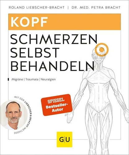 Kopfschmerzen selbst behandeln ►►►UNGELESEN Roland Liebscher-Bracht/Petra Bracht