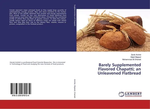 Barely Supplemented Flavored Chapatti  an Unleavened Flatbread Zanib Arshid