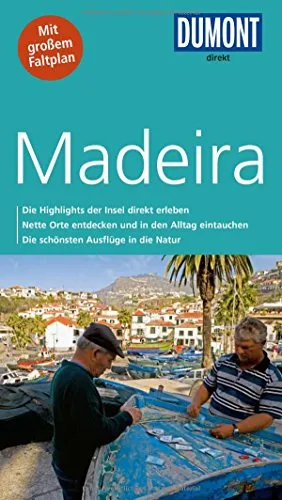 DuMont direkt Reiseführer Madeira: Mit großem Faltplan