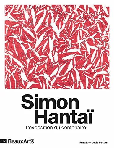Simon Hantaï, l’exposition du centenaire: A LA FONDATION LOUIS VUITTON