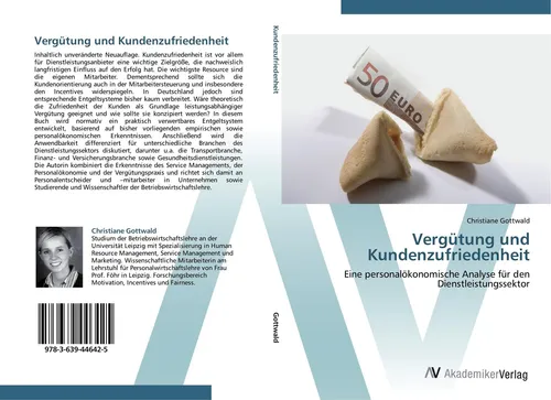 Vergütung und Kundenzufriedenheit im Dienstleistungssektor - Neuauflage der personalökonomischen Analyse. Erfahren Sie, wie gezielte Vergütung die Kundenzufriedenheit steigern kann – ein Schlüssel zum langfristigen Erfolg.