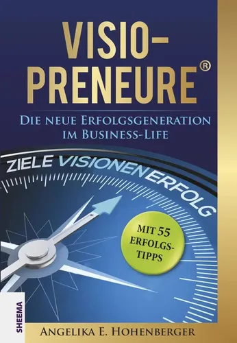 Angelika E Hohenberger | VISIO-PRENEURE® | Buch | Deutsch (2019) | 284 S.