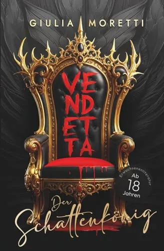Der Schattenkönig: Vendetta (Teil 2)