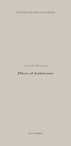 Effects of Architecture (Einzelausgabe)