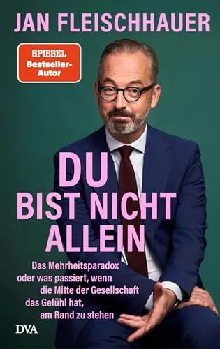 Du bist nicht allein - Jan Fleischhauer - Entdecken Sie das neueste Werk von Jan Fleischhauer. Ein fesselndes Buch über Gemeinschaft und Unterstützung, erhältlich als gebundene Ausgabe. Ein Muss für alle Literaturbegeisterten!