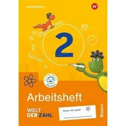 Welt der Zahl - Ausgabe 2022 für Bayern: Arbeitsheft 2 mit Interaktiven Übungen