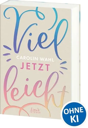 Vielleicht jetzt (Vielleicht-Trilogie, Band 1): Liebe, die (auch) durch den Magen geht. Entdecke die besondere Liebesgeschichte einer selbstbewussten Brasilianerin in München - TikTok made me buy it!