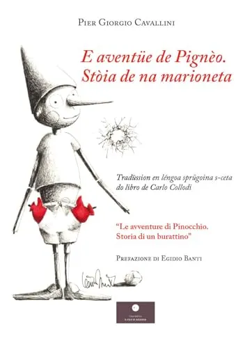 E aventue de Pigneo. Stoia de na marioneta (Favole e fiabe)