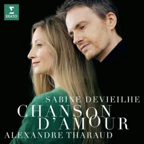 Gabriel Faure Sabine Devieilhe/Alexandre Tharaud: Chanson D'amour (CD) Album