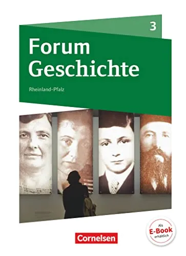 Forum Geschichte Band 3 - Vom Kaiserreich bis zum Zweiten Weltkrieg - Geschichte Europas - Aktuelle Schulbuchausgabe für das Gymnasium Rheinland-Pfalz, ideal für eine fundierte Geschichtsbildung.