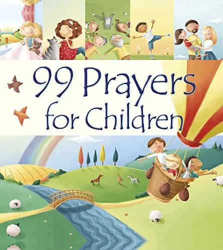 Prayers for Children (99 Stories from the Bible) 99