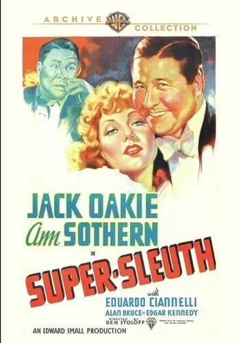 Super-Sleuth DVD (1937) - Jack Oakie, Ann Sothern, Eduardo Ciannelli, Benjamin S