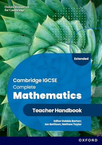 Cie IGCSE and O Level Complete Maths Extended 6e Teacher Handbook (Cambridge IGCSE Complete Mathematics Extended)