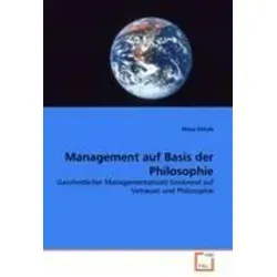 VDM Management auf Basis der Philosophie von Klaus Schulz - Fachbuch über innovative Managementansätze, das philosophische Perspektiven beleuchtet und für Führungskräfte und Studierende von großem Nutzen ist.
