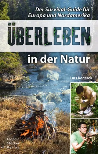 Überleben in der Natur (Buch) Der Survival-Guide für Europa - Lars Konarek