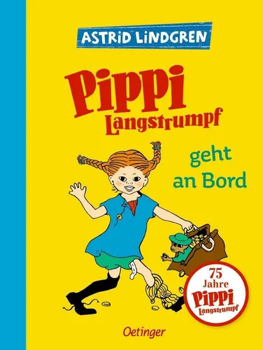 PIPPI LANGSTRUMPF geht an Bord ►►►UNGELESEN ° von Astrid Lindgren °
