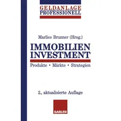 Immobilien Investment von Marlies Brunner / Gabler Verlag / Taschenbuch