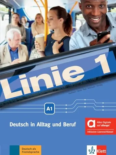 Linie 1 A1 - Hybride Ausgabe allango: Deutsch in Alltag und Beruf - Hörbücher mit umfassendem Kurs- und Übungsbuch, inklusive 24 Monate Lizenzschlüssel für interaktive Audios und Videos.