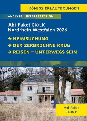 Abitur Nordrhein-Westfalen 2026 Deutsch - Abi-Paket (GK/LK) - Interpretationshilfen für Deutsche Literatur, umfassendes Bundle mit Lektürehilfen für alle Prüfungsinhalte, ideal zur optimalen Vorbereitung auf die Abiturprüfung.