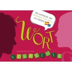 Wortverdreher Spanisch - Sprachspiel zum Vokabeln lernen - Belletristik und Sprachspiel für Niveau A1 bis A2, ideal für humorvolles Lernen von spanischen Vokabeln.