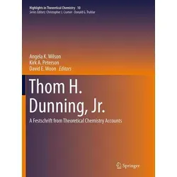 Thom H. Dunning Jr. / Springer Berlin Heidelberg / Taschenbuch