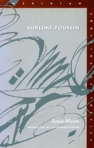 Louis Marin Sublime Poussin (Taschenbuch) (US IMPORT)