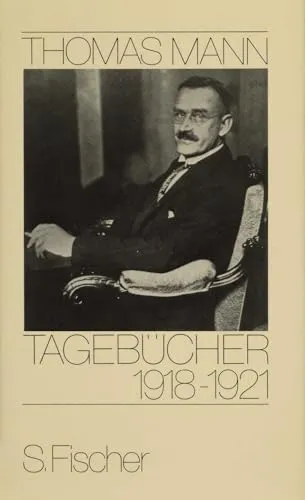 Tagebücher 1918-1921 (Thomas Mann, Tagebücher in zehn Bänden)